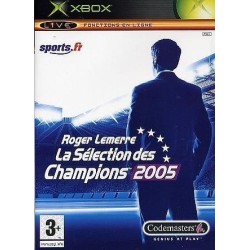 Roger Lemerre : La Sélection Des Champions 2005